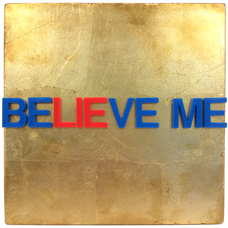 BELIEVE ME