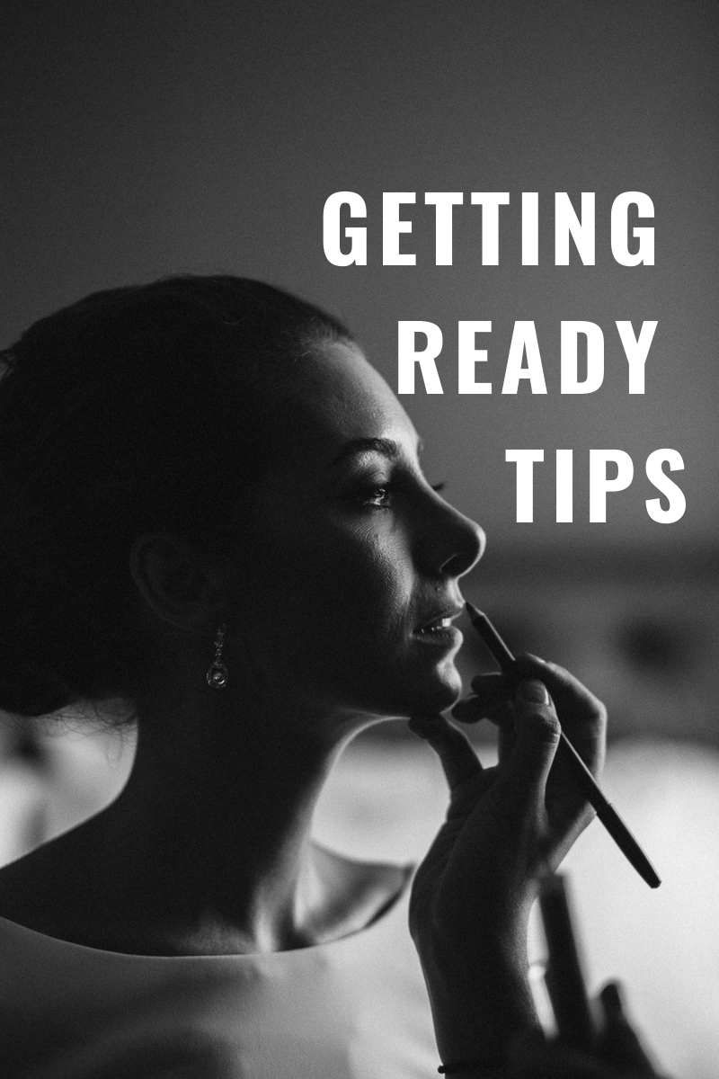 Getting Ready Tips : From a Boston Wedding Photographer