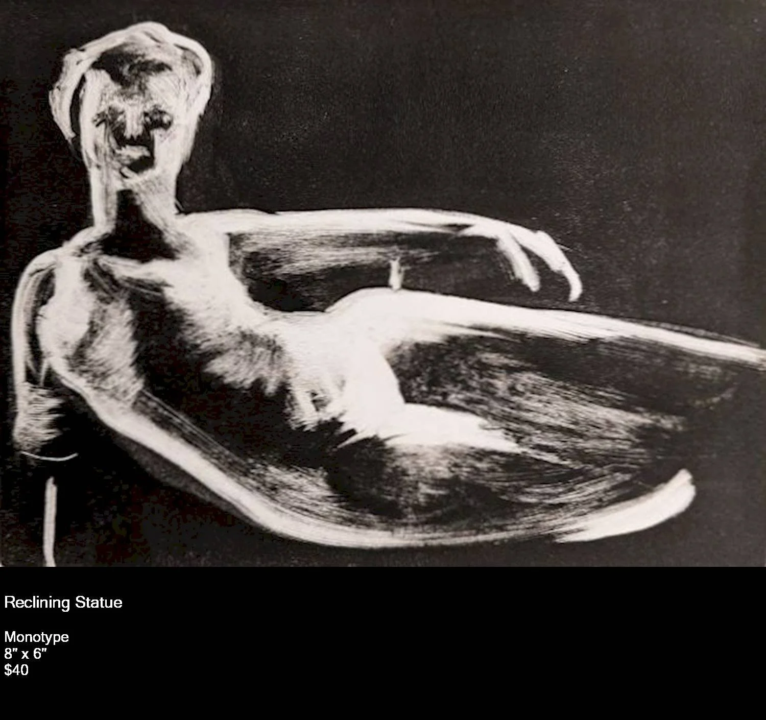 Reclining Statue Reductive monotype  8 x 6  $$30 -ss.jpg