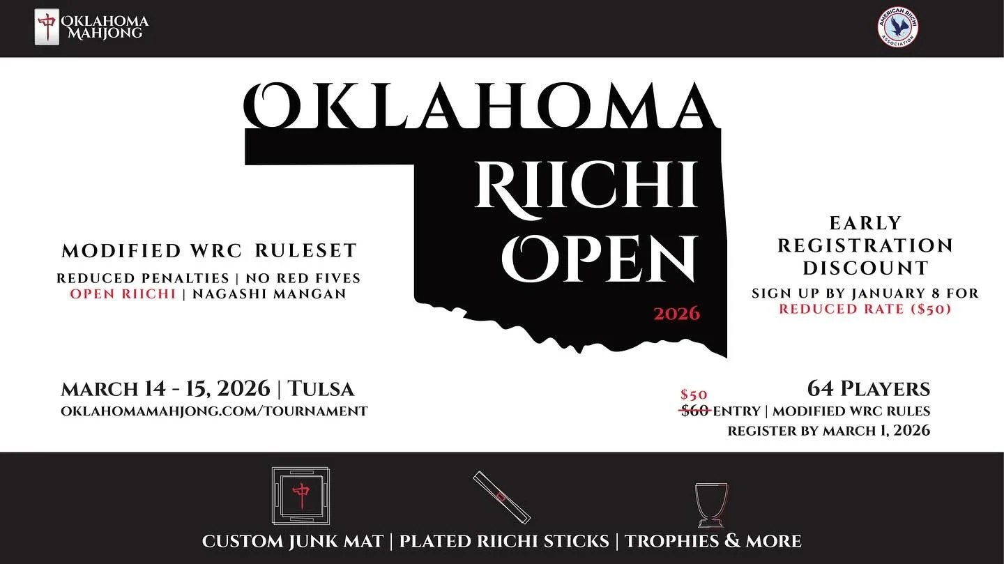 Registration is now open for the Oklahoma Open! Check their website for more details: https://oklahomamahjong.com/tournament/
