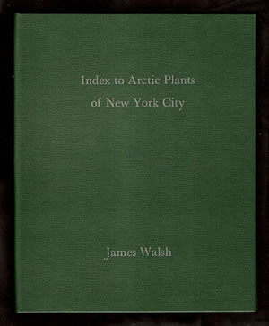 Index to Arctic Plants of New York City