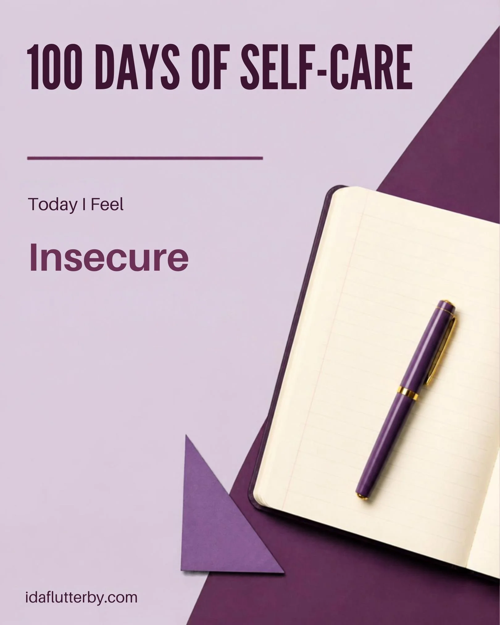 Today I Feel Insecure