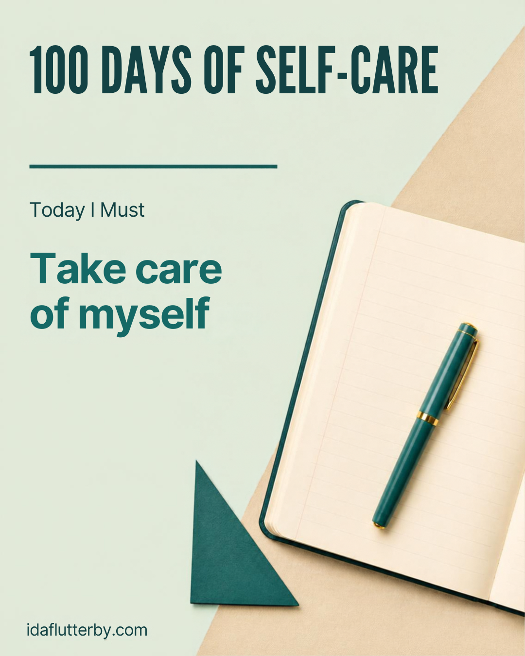 Today I Must Take Care of Myself