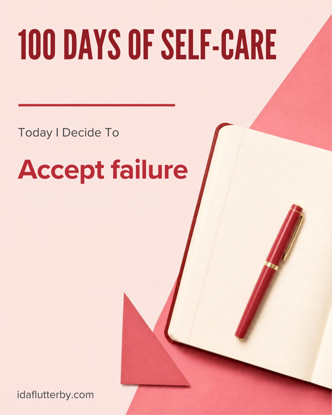 Today I Decide to Accept Failure