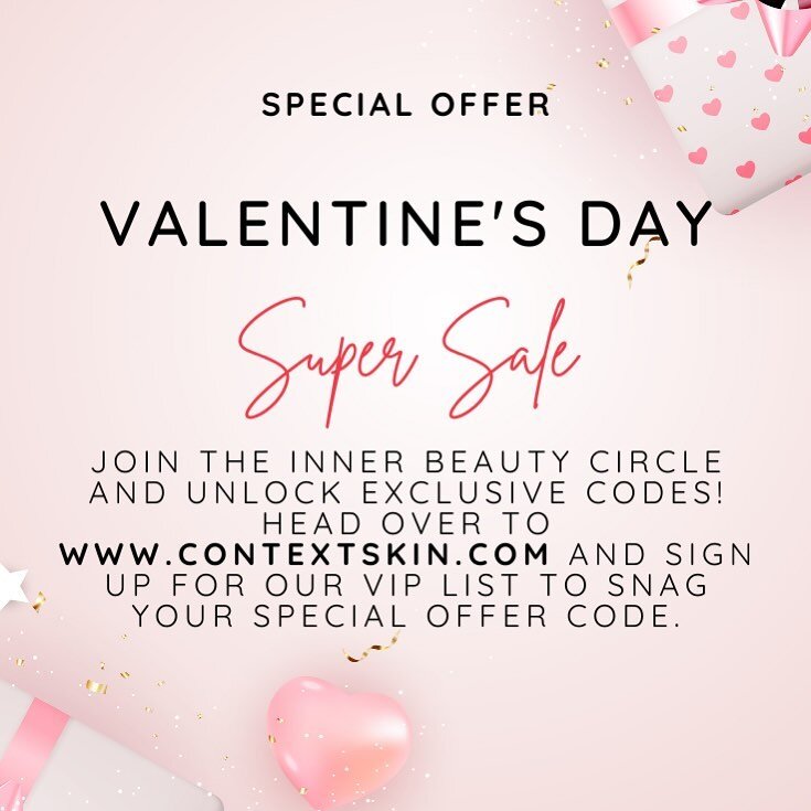 Join our inner beauty circle and unlock exclusive codes!
Become a VIP and start receiving special codes starting from our Valentine Special 💕 
www.contextskin.com