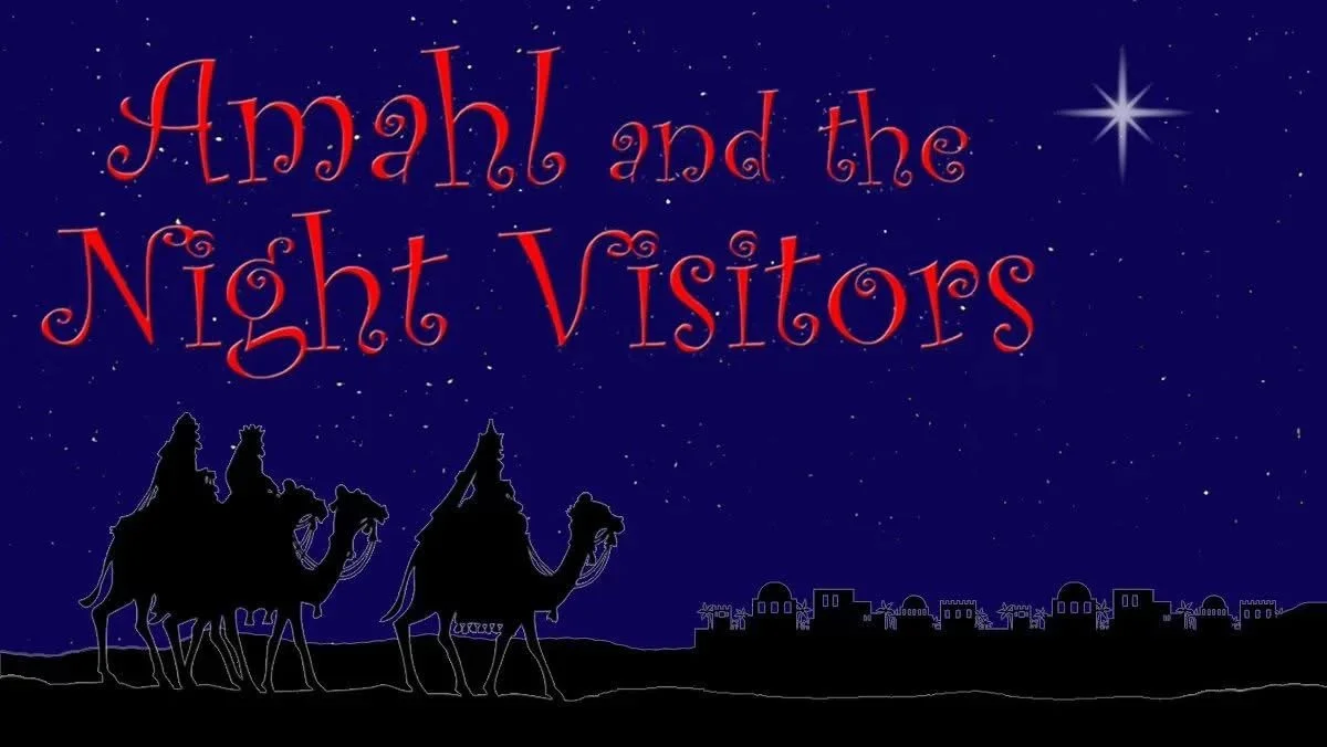Amahl and the Night Visitors