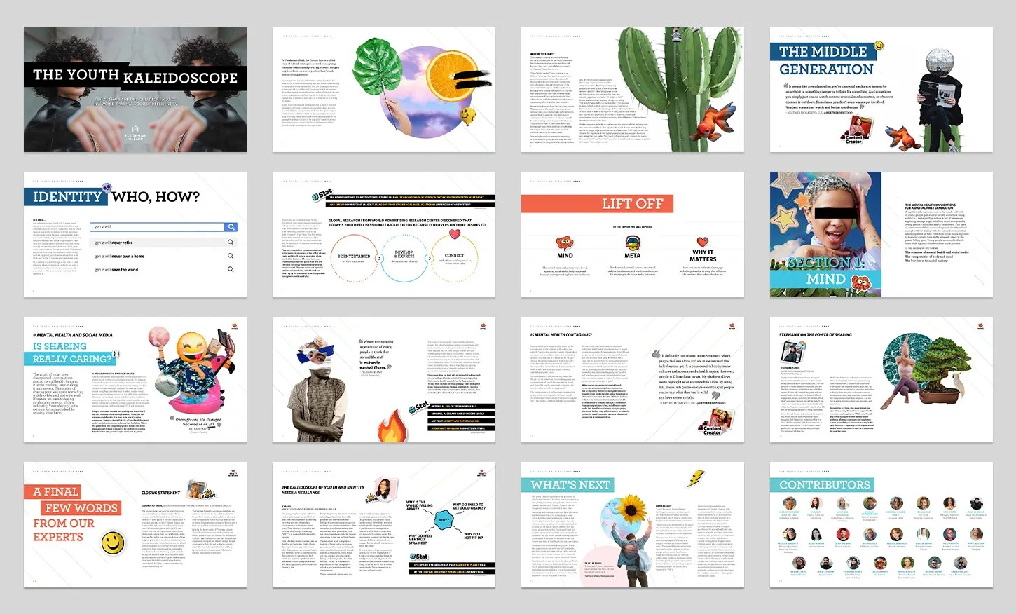  Creative direction for Fleishman Hillard’s culture report: The Youth Kaleidoscope – fusing the agency brand standards with a funky Gen-Z inspired twist to reflect the content of the report.    See full report here  