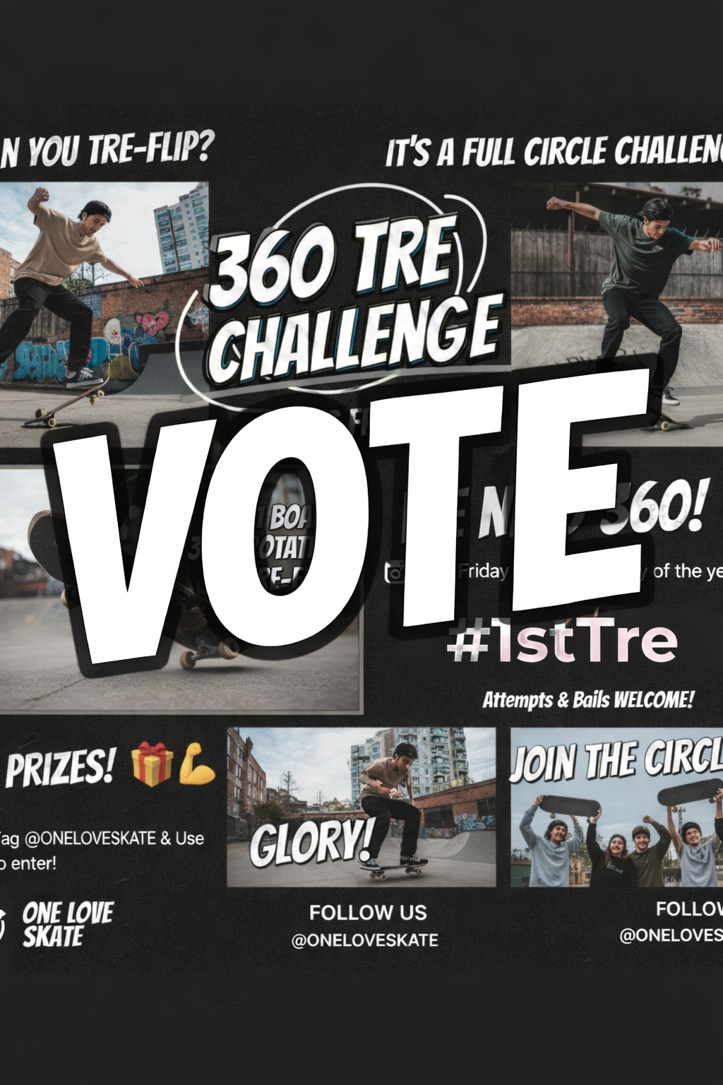 Vote for the #1stTre Flip Challenge Winner 🛹