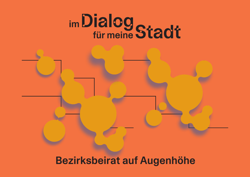 Im Dialog für meine Stadt: Auf Augenhöhe mit dem Bezirksbeirat