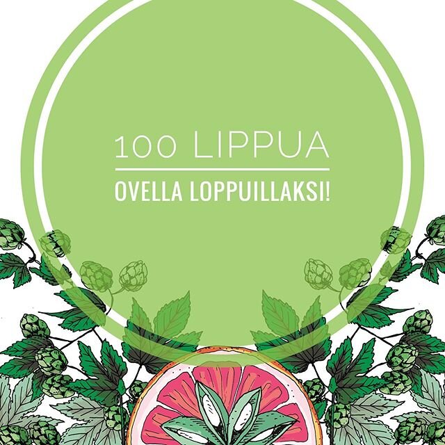 Ovella viel&auml; lippuja tarjolla nopeimmille loppuiltaan! SAA JAKAA! 💚💚💚💚