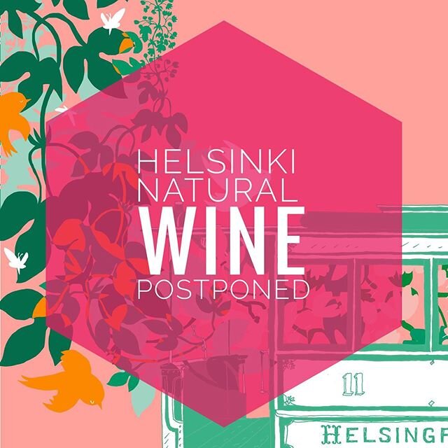 ⚫️ Helsinki Natural Wine 2020 has been postponed. ⚫️
.
.
Due to the CoVid -19 outbreak the Finnish Government has asked to postpone all major events to control the spread of the virus. We will of course do our part in this terrible situation and have