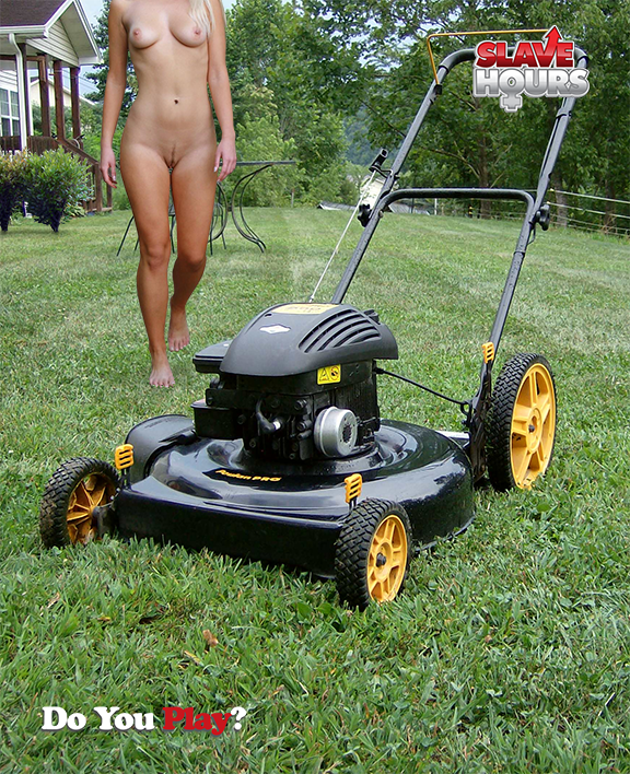 "Mow the lawn naked" task. 