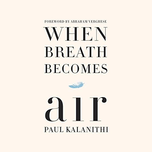 When Breath Becomes Air
