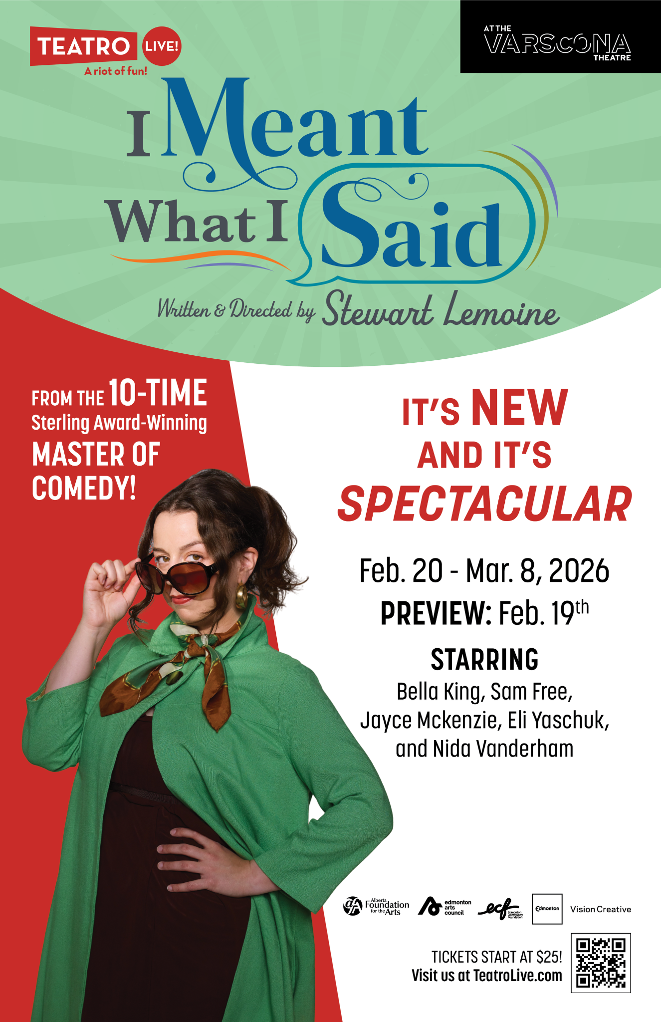I Meant What I Said poster - written and directed by Stewart Lemoine. Poster features Bella King in a emerald green jacket looking over the top of oversized sunglasses.