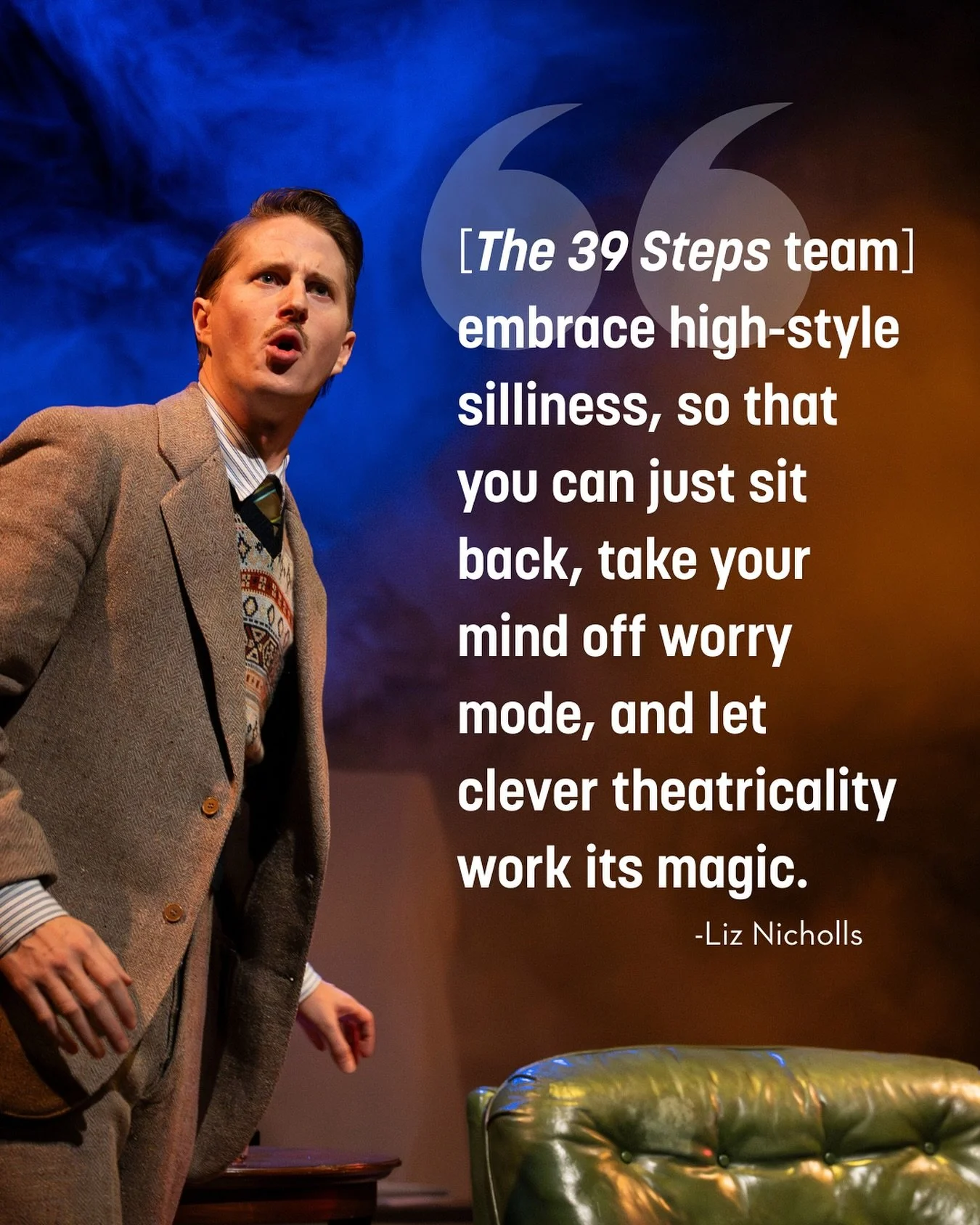 It&rsquo;s a Tuesday, which means it&rsquo;s Pay-What-You-Can Night for The 39 Steps!

Tonight&rsquo;s performance is by donation, you choose what to pay! We suggest around $20, but any amount is welcome. It&rsquo;s the perfect chance to catch the sh