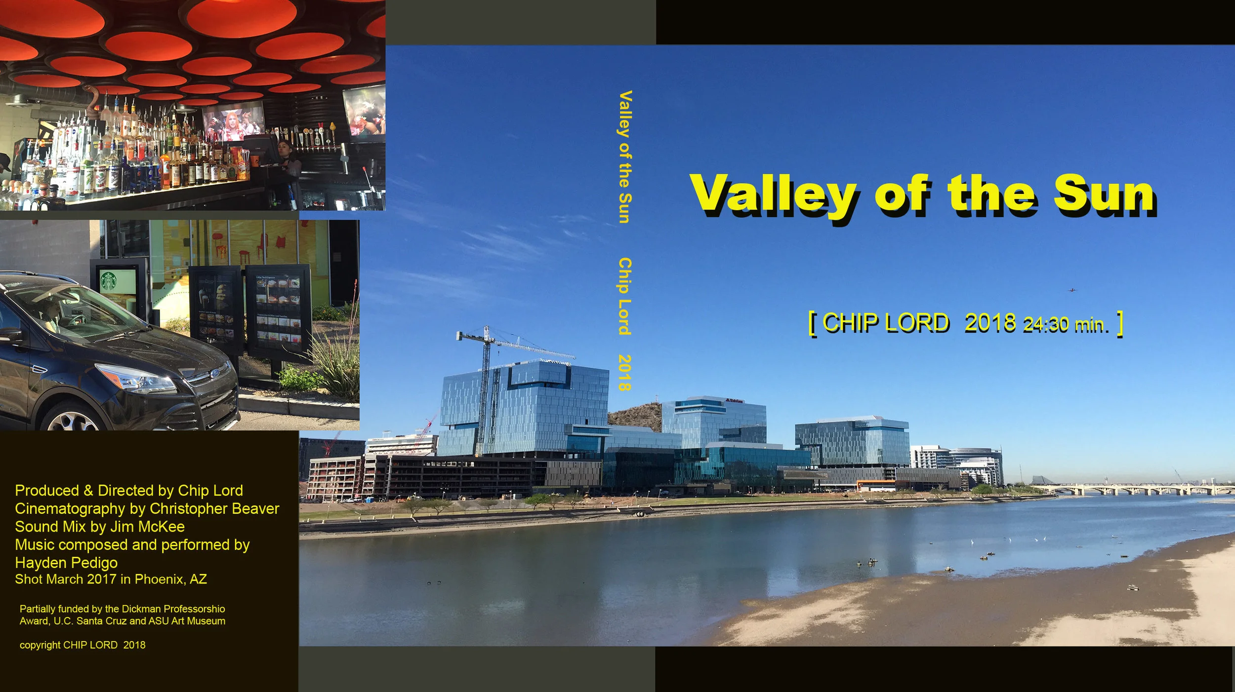 …our Hollywood imagination of disaster is dominated by the blockbuster spectacle of some future, definitive event that triggers a system of collapse. In reality, the apocalypse has already begun.” - Andrew Ross, Bird on Fire , 2011. Valley of the Su n is a poetic look at the “future in the present”, a video album of songs about Phoenix in the Anthropocene. It features original music by Hayden Pedigo and cinematography by Christopher Beaver. Produced and Directed by Chip Lord. 2019 release.