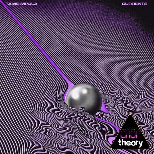 Tame Impala - Currents (Chopped + Screwed by DJ Auditory)