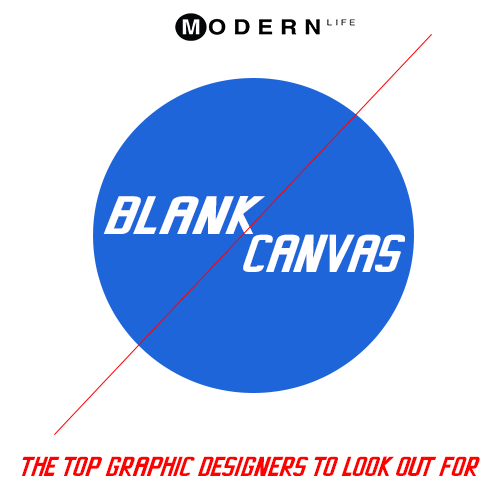 Blank/Canvas: The Graphic Artists Who Are Up Next