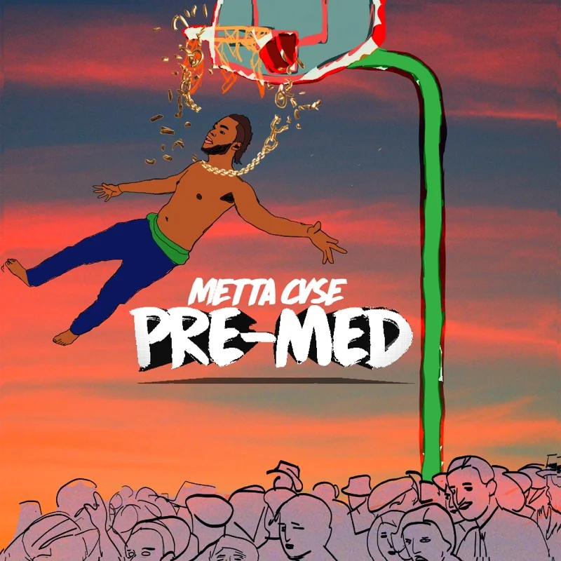 Metta Case of Tribe Gvng delivers his new project, "Pre-Med"