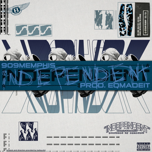 909Memphis drops a new wavy single with his new song, "Independent"