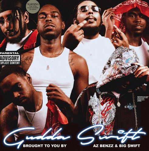AzBenzz & Big $wift provides some new waves for the West Coast with their new banging project, "Gudda Swift"