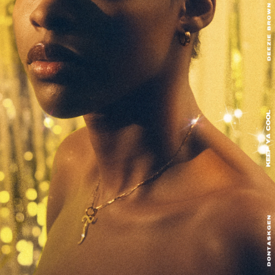 DONTASKGEN creates your new favorite song for the summer with "Keep Ya Cool" ft. Deezie Brown