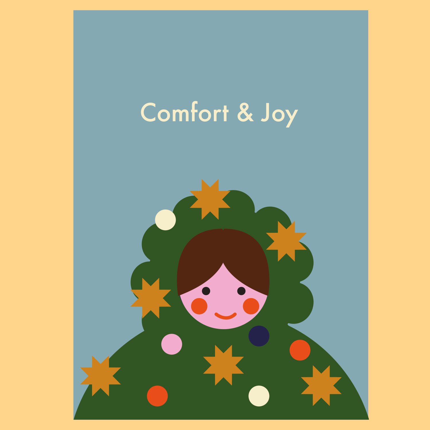 Comfort and Joy