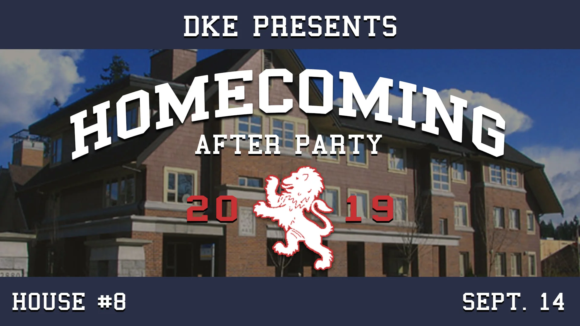 Homecoming Tailgate AFTERPARTY