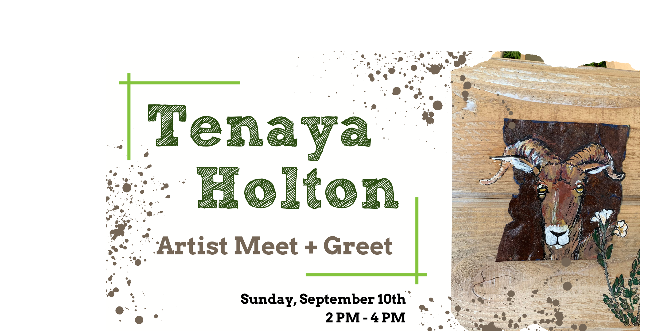Artist Meet + Greet: Tenaya Holton
