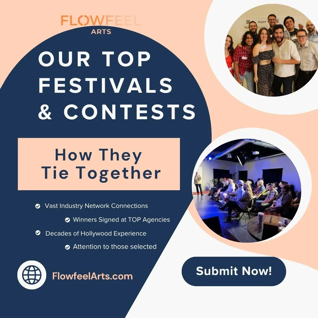 At Flowfeel Arts, our festivals and contests are more than competitions&mdash;they're one of the ways we discover exceptional talent for creator development and management opportunities.

We're always looking for filmmakers, writers, actors, and digi