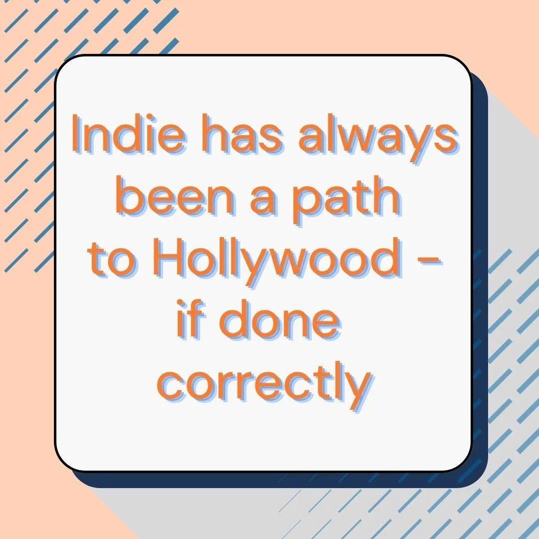 Indie has ALWAYS been a path to Hollywood. 🎬

But there&rsquo;s a difference between simply making something independently&mdash;and making something that can move you forward.

Done correctly, indie work can be your:
&rarr; Proof of concept
&rarr; 