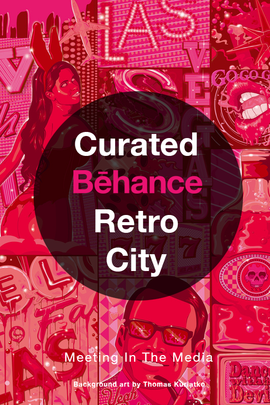 MeetingInTheMedia_Banner_Behance_RetroCity.png