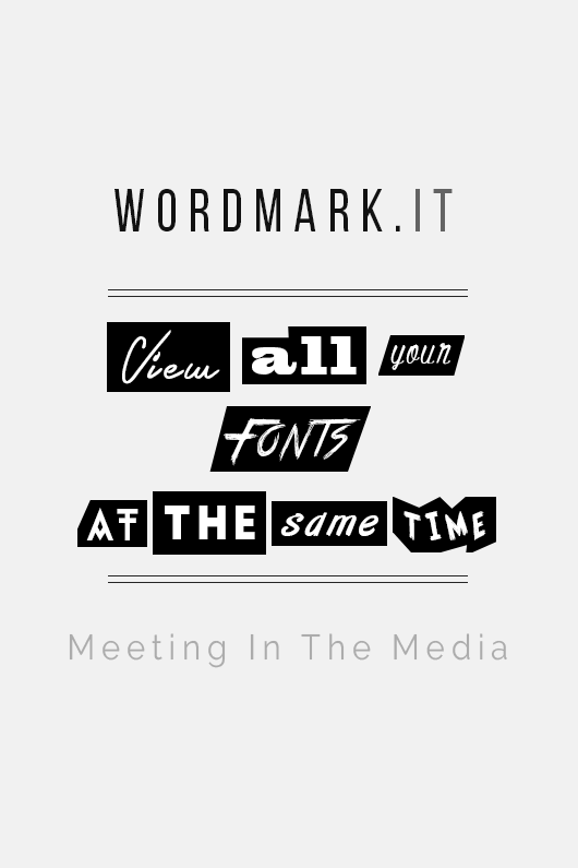 MeetingInTheMedia_Banner_ViewAllYourFontsAtOnce_Wordmarkit_02.png