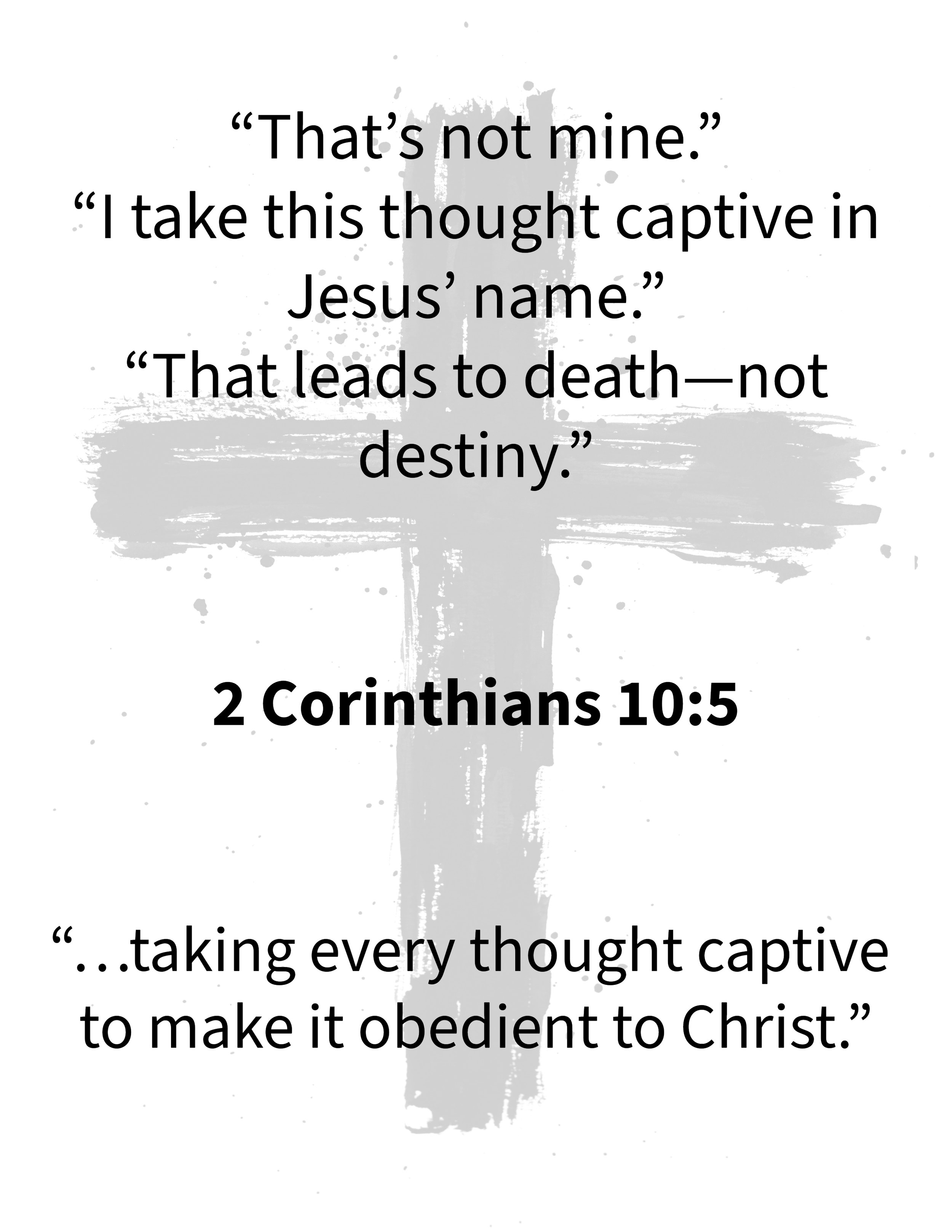 Cross with scripture from 2 Corinthians 10:5 representing taking thoughts captive and aligning the mind with Christ.