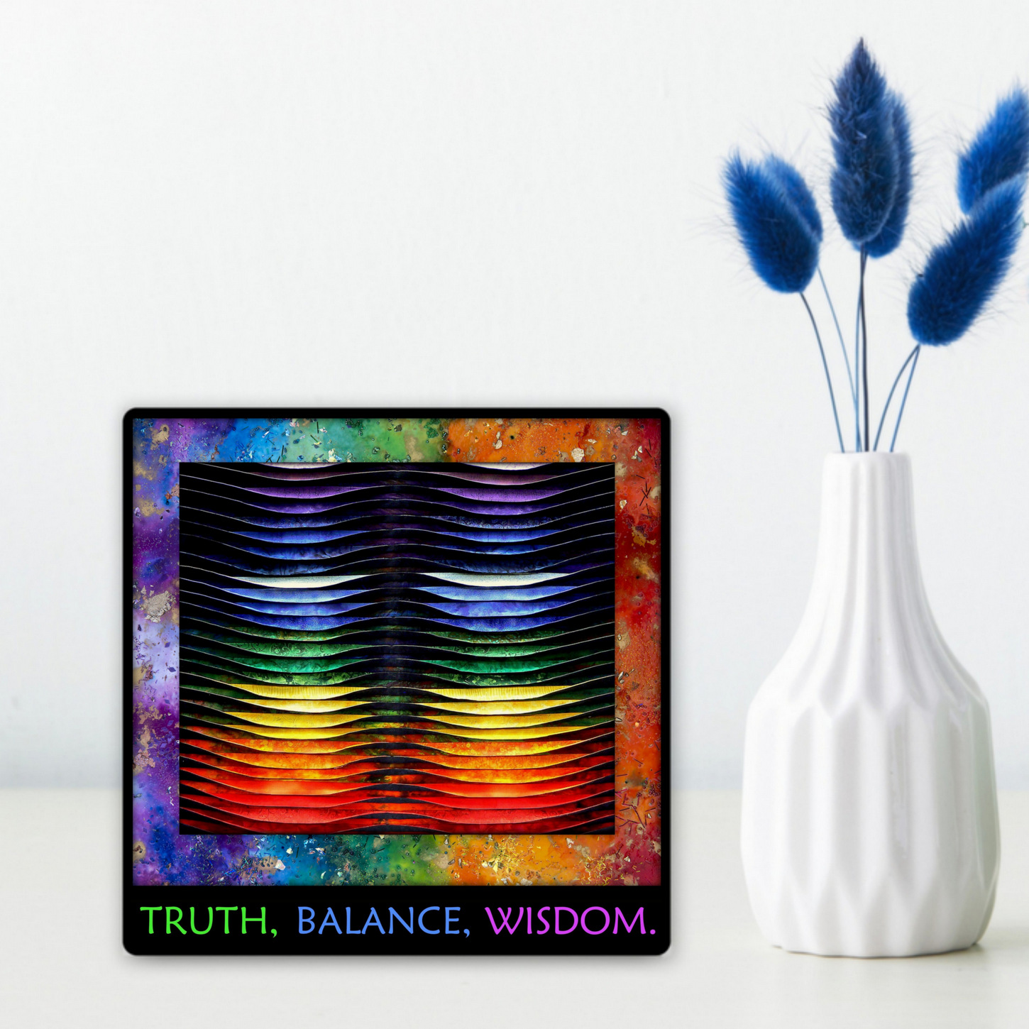 TRUTH, BALANCE, WISDOM Table Top Aluminum Print