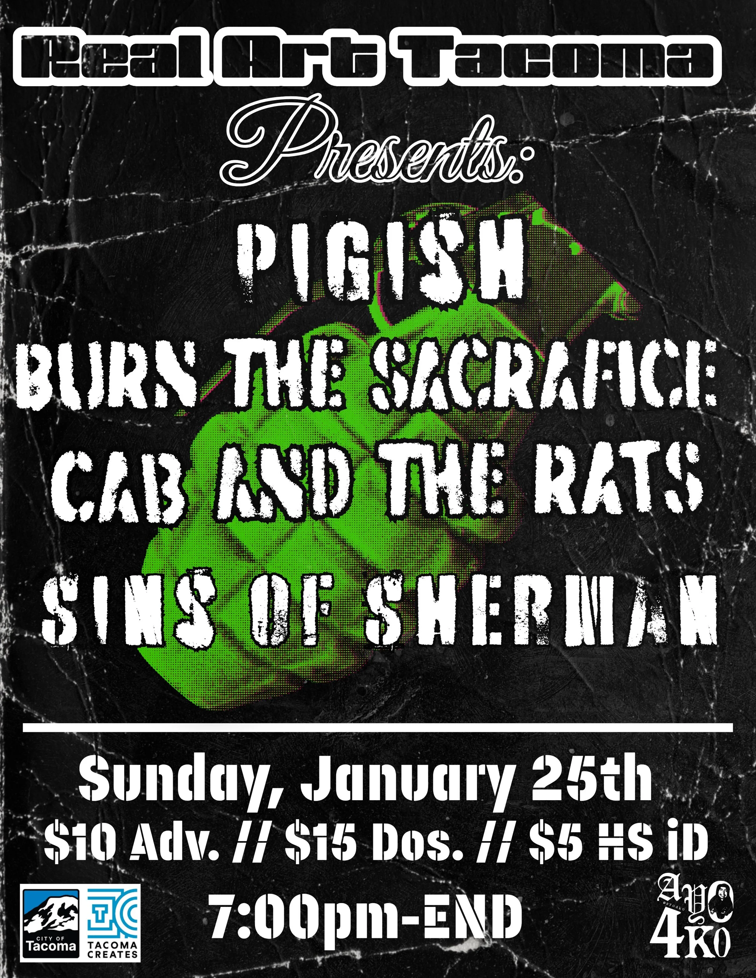 Real Art Tacoma Presents: Pigfish, Burn the Sacrifice, Cab and the Rats, Sins of Sherman