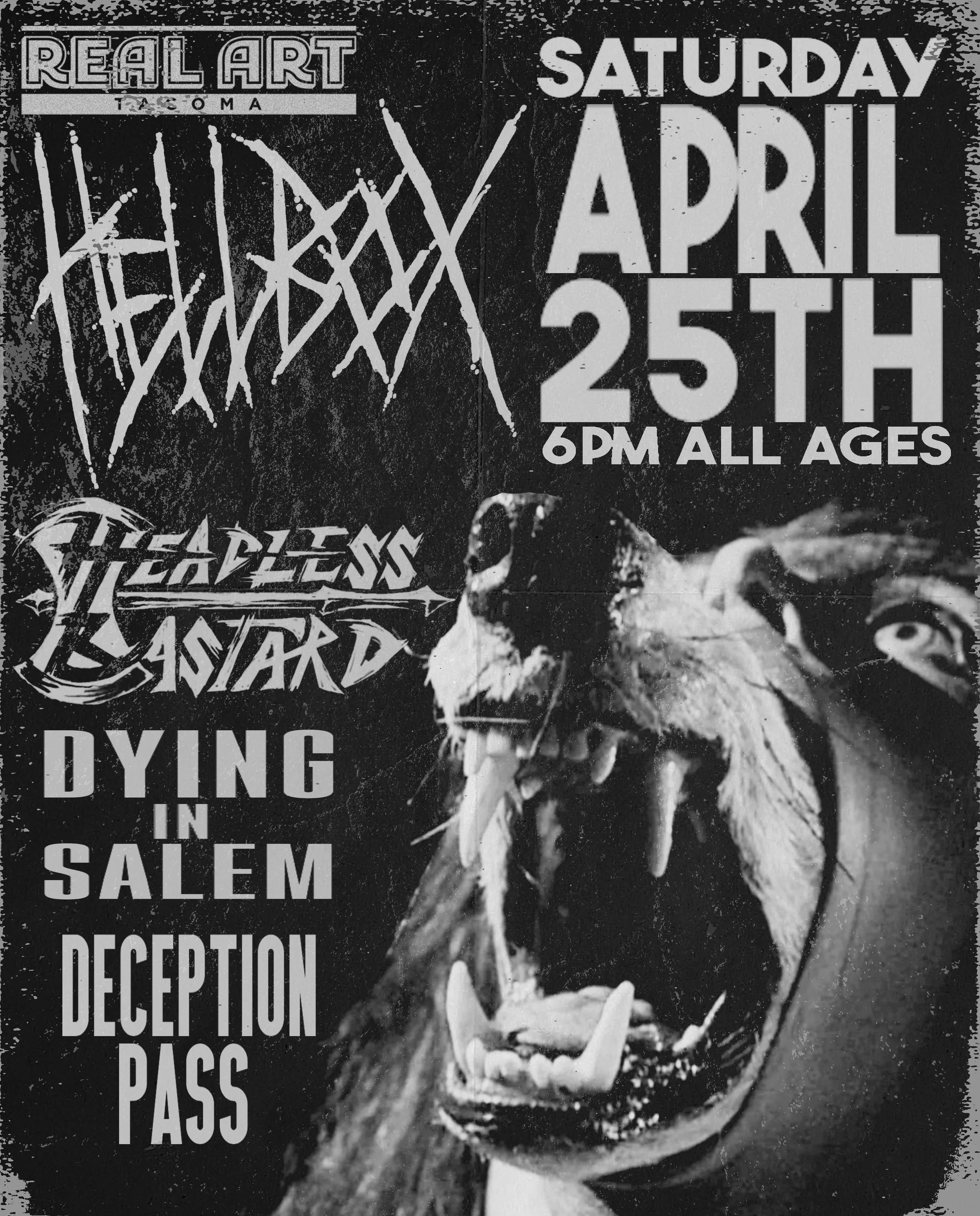 Real Art Tacoma Presents: Hellbox, Headless Bastard, Dying in Salem, Deception Pass