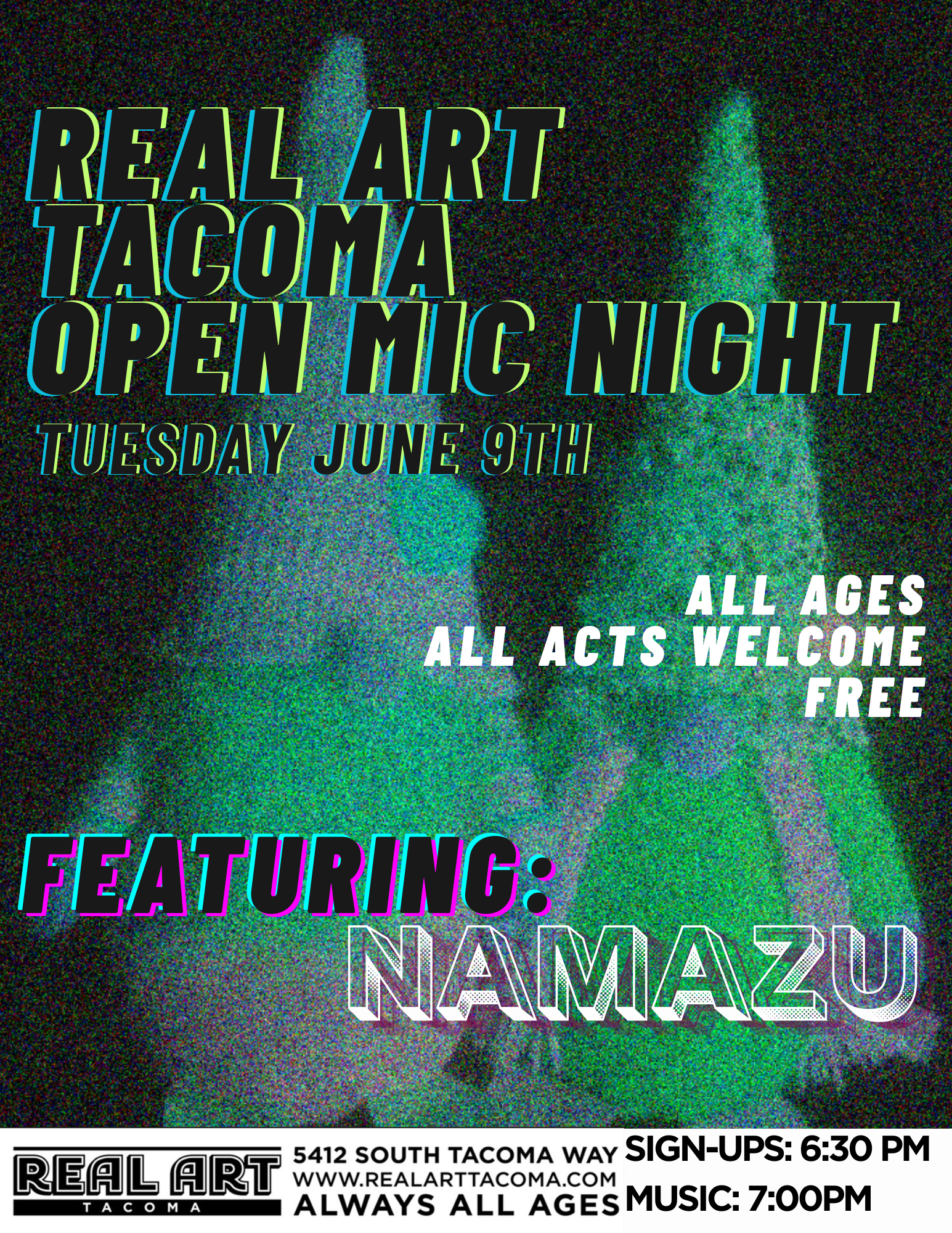Real Art Tacoma Presents: Open Mic Nite!