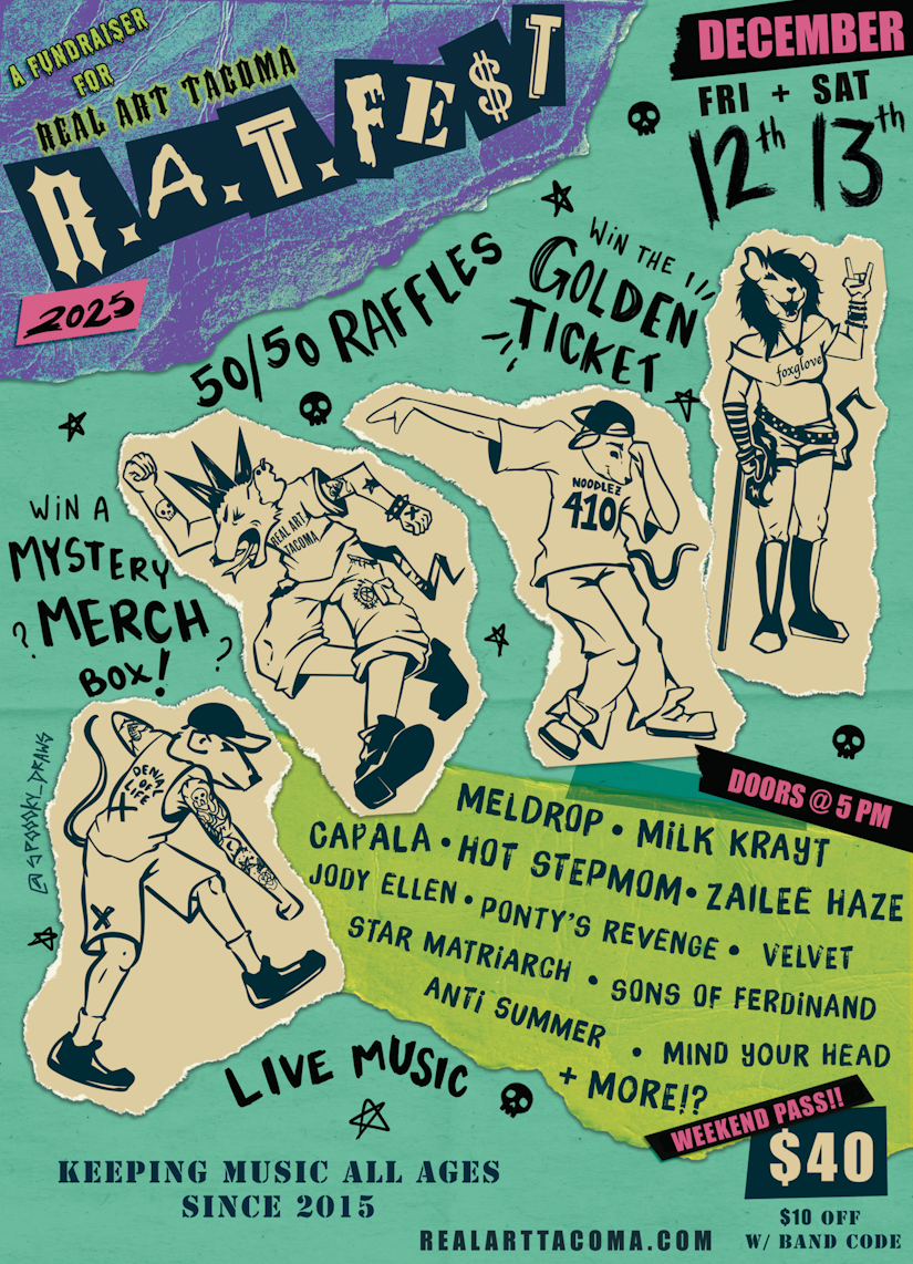 R.A.T. FEST 2025! : a fundraiser for Real Art Tacoma
