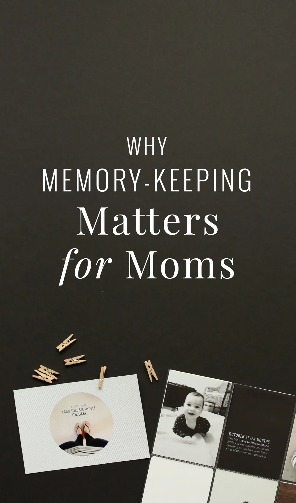 Why Memory-Keeping Matters for Moms