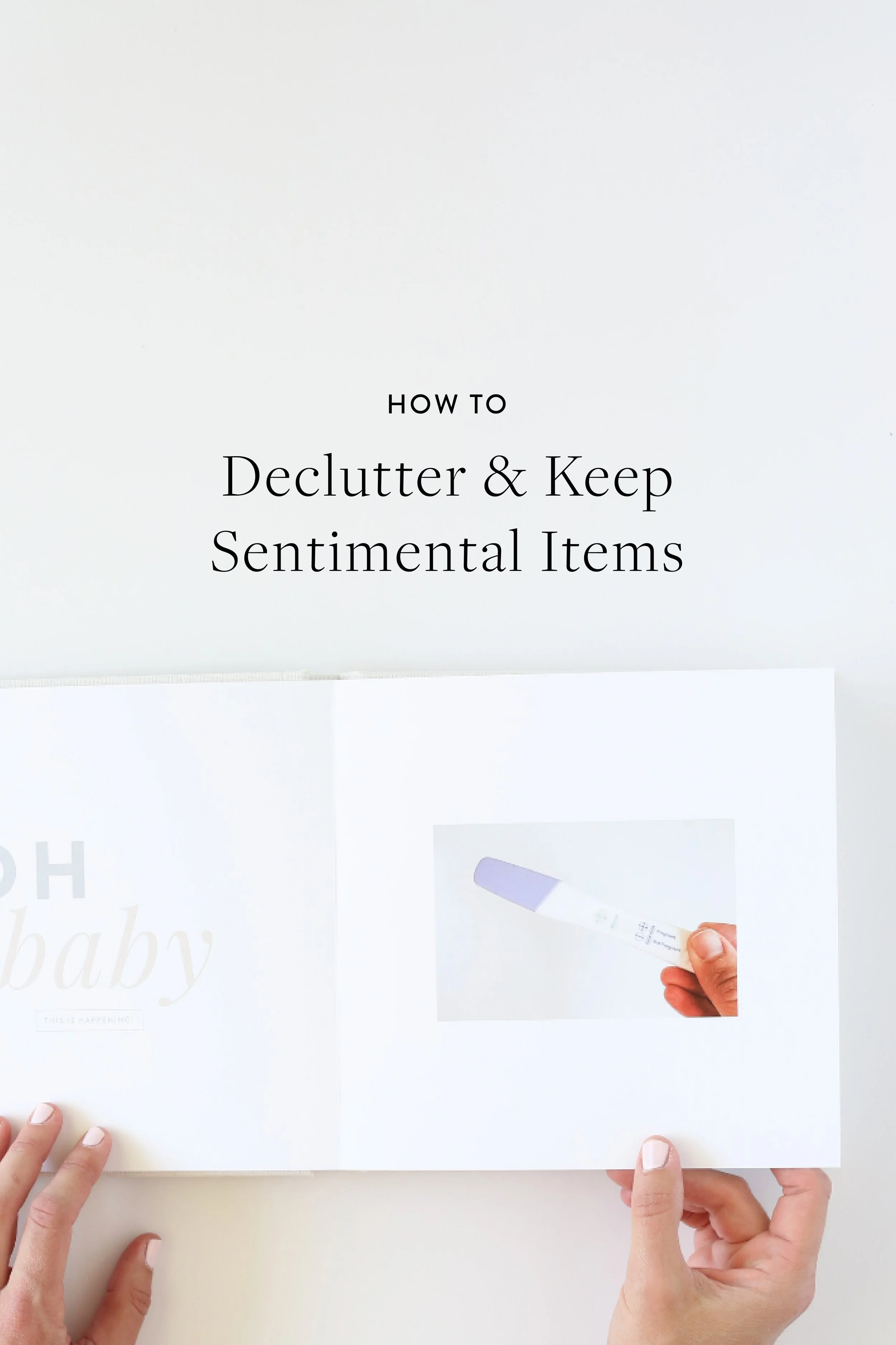 How to Declutter Sentimental Items