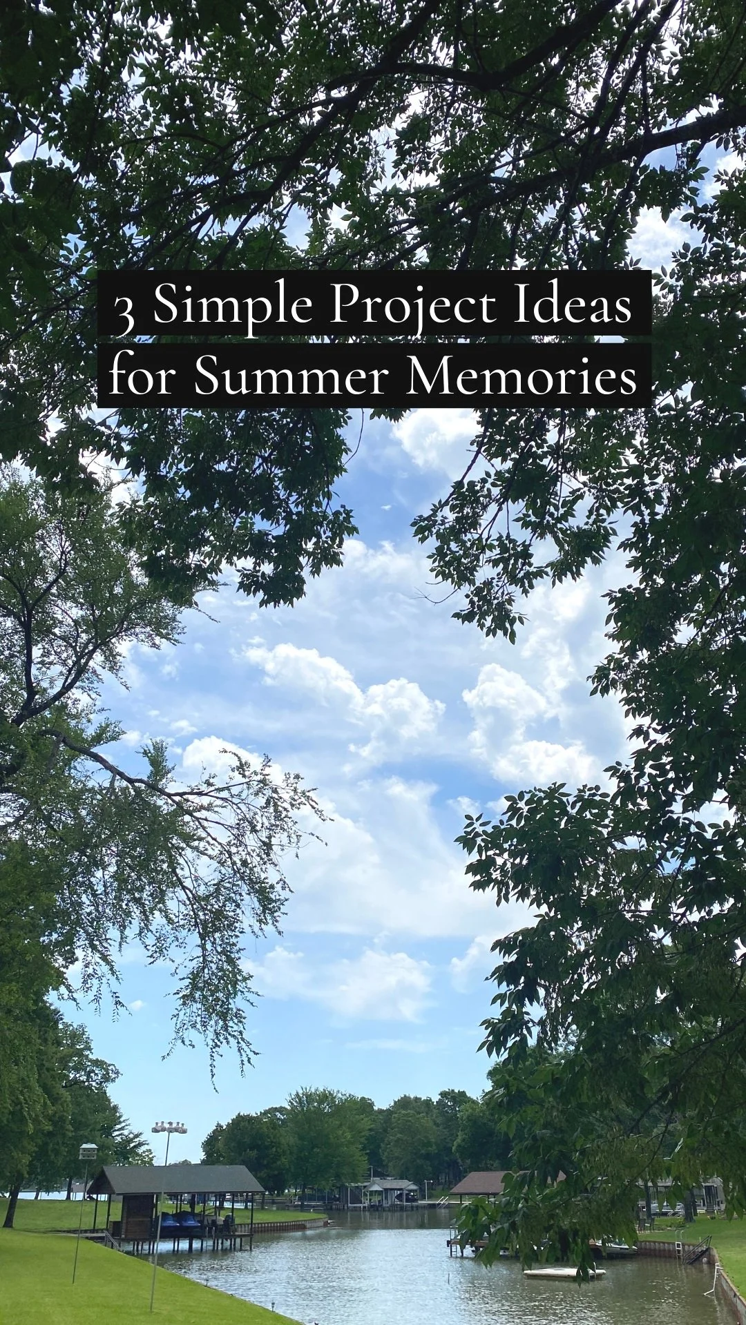 3 Simple Ideas for What to do with your Summer Photos