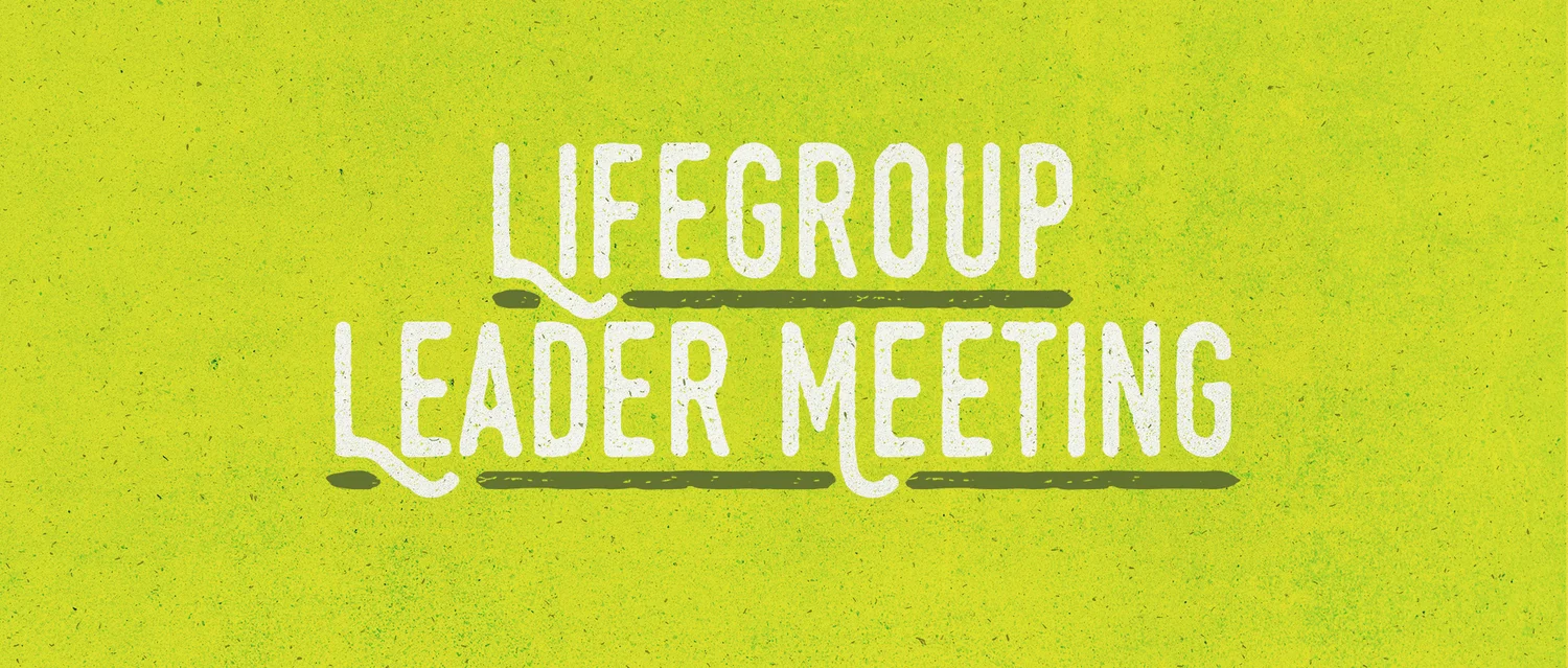 LifeGroupLeaderMeeting.jpeg