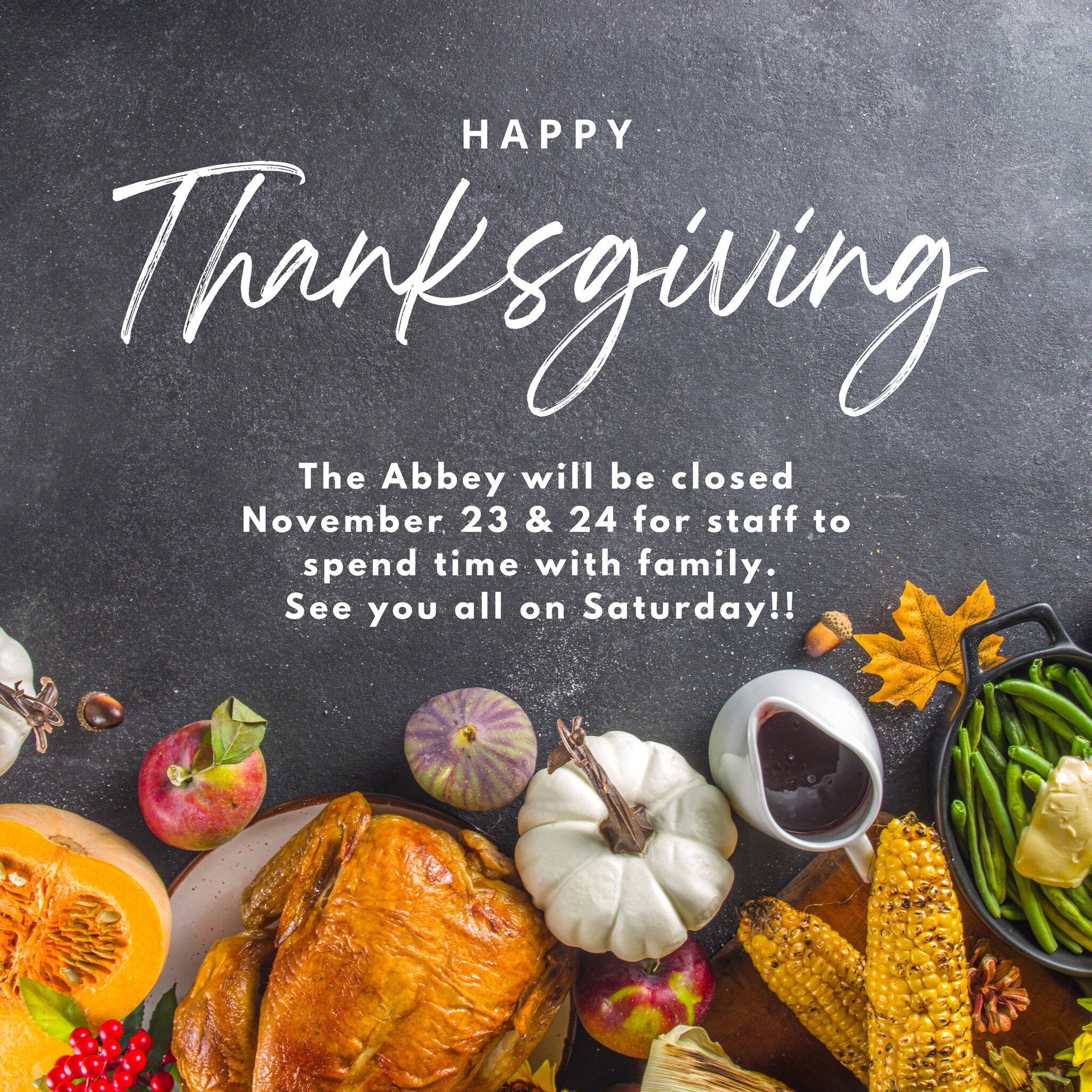 We hope you have a wonderful Thanksgiving and we will be back to serve you on Saturday morning at 8AM!
#theabbeysc #thanksgiving2023 #happyturkeyday #gobblegobble🦃