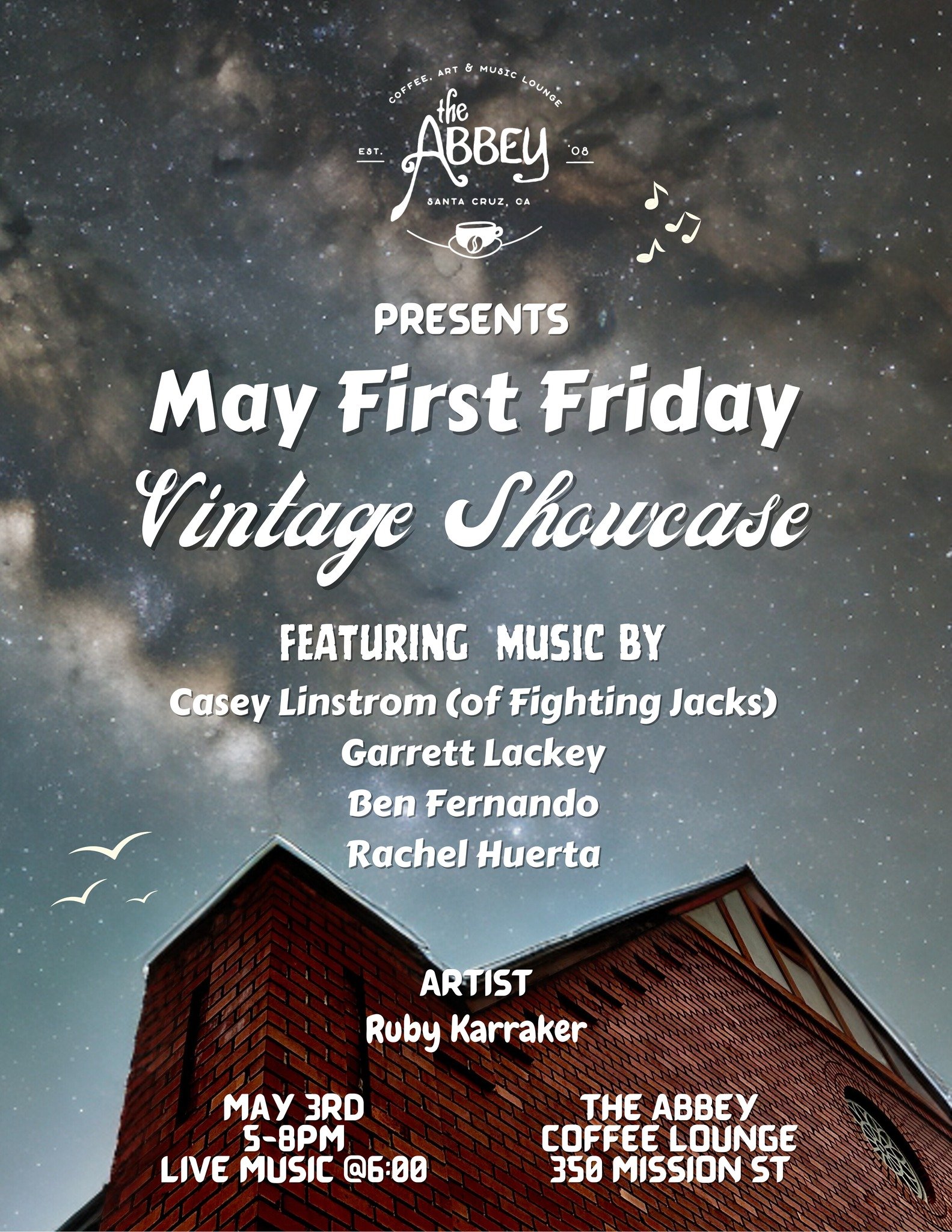 Hey Y'all- we have a special First Friday for May, a Vintage showcase with one of our  Baristas playing as well! Come out and support 5/3 from 5-8PM. See you all there!!!
#theabbeysc #UCSC #downtownsantacruz #firstfridaysantacruz