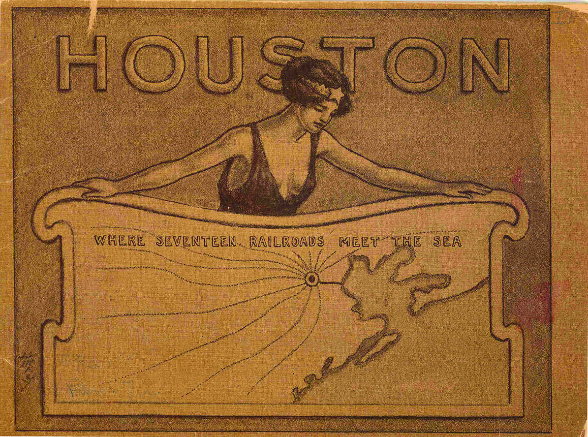 Houston-Where Seventeen Railroads Meet the Sea The Heritage Society Permanent Collection