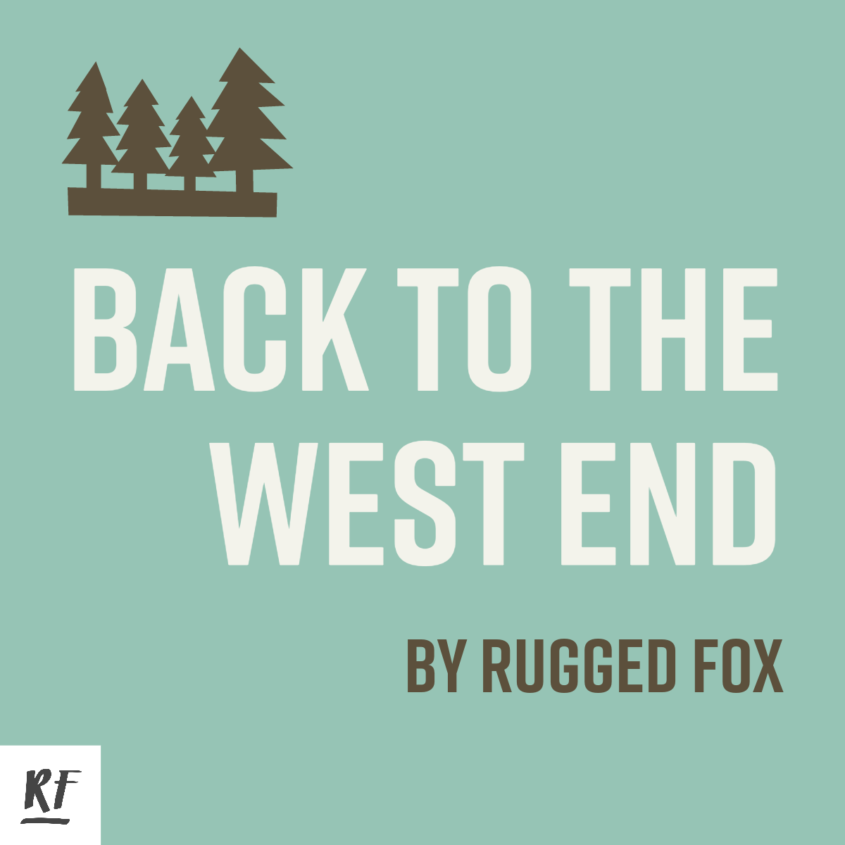Back to the West End