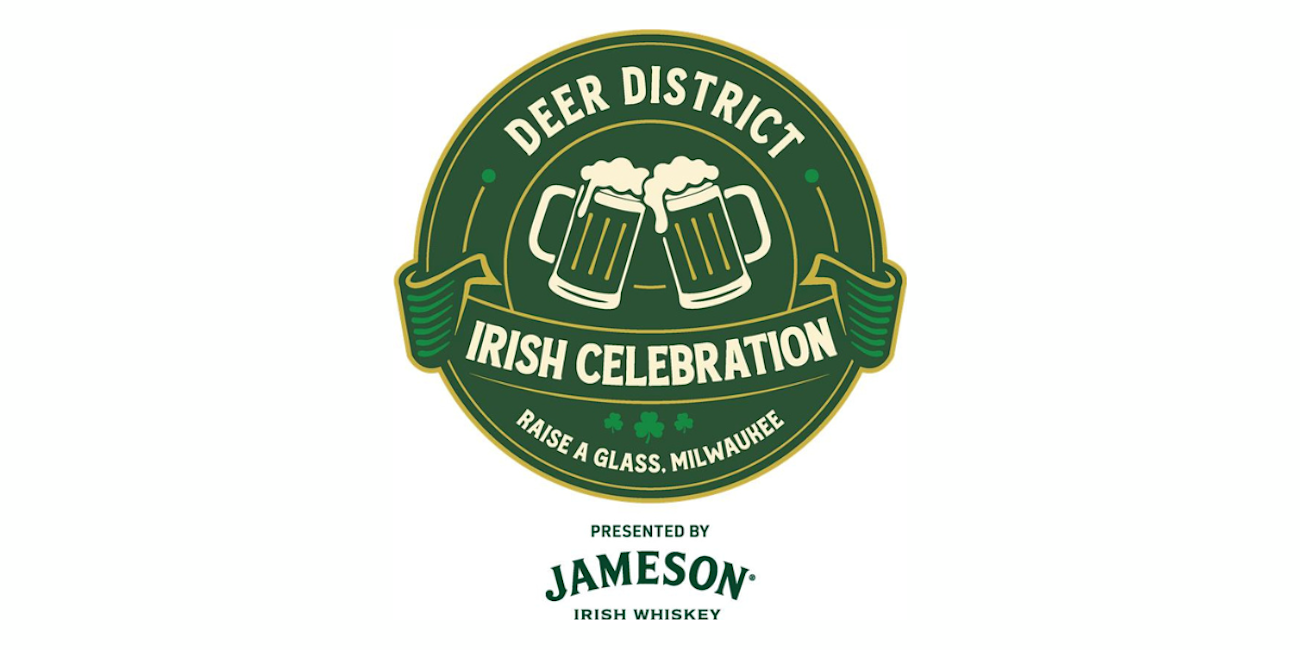 Deer District Irish Celebration - Milwaukee, WI