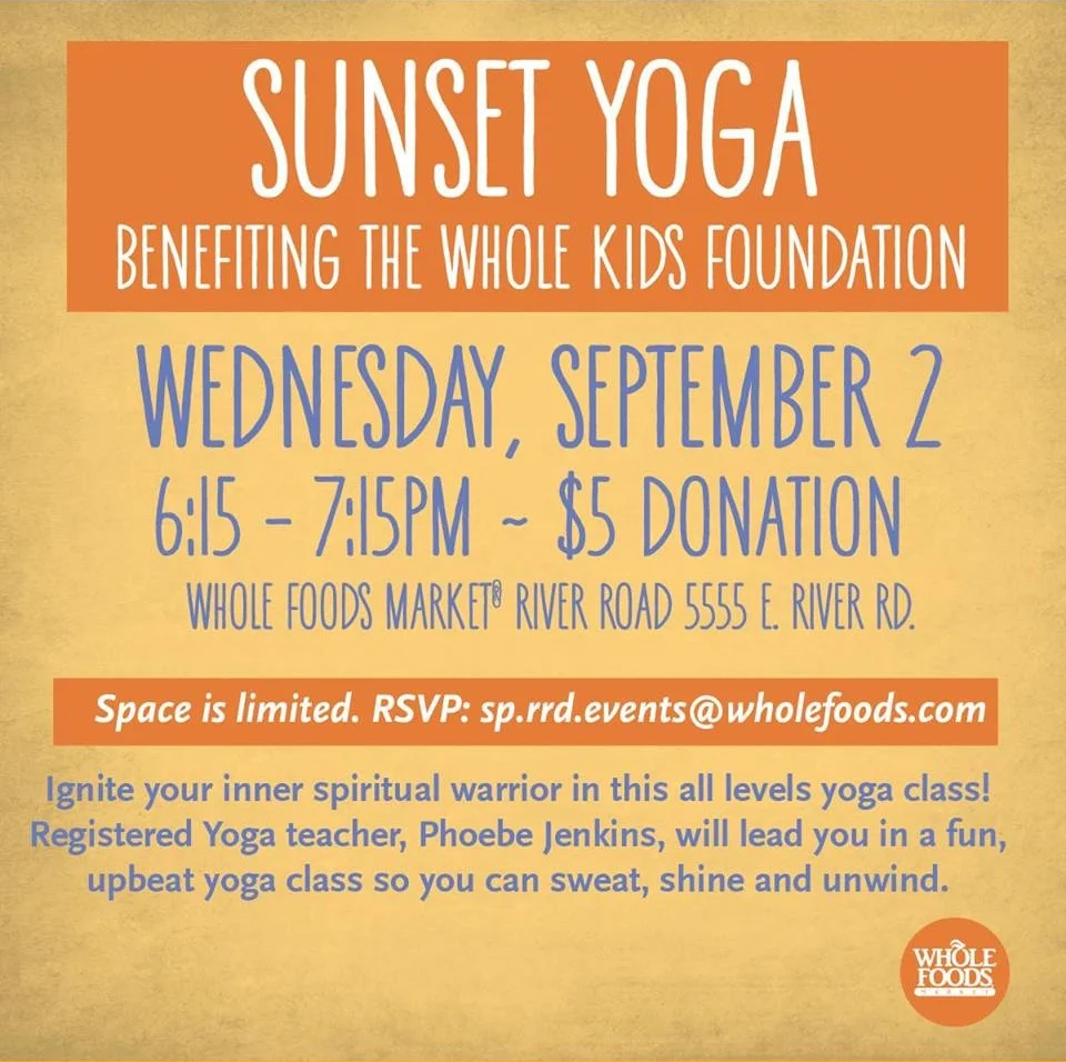 Yoga at Whole Foods Benefiting the Whole Kids Foundation