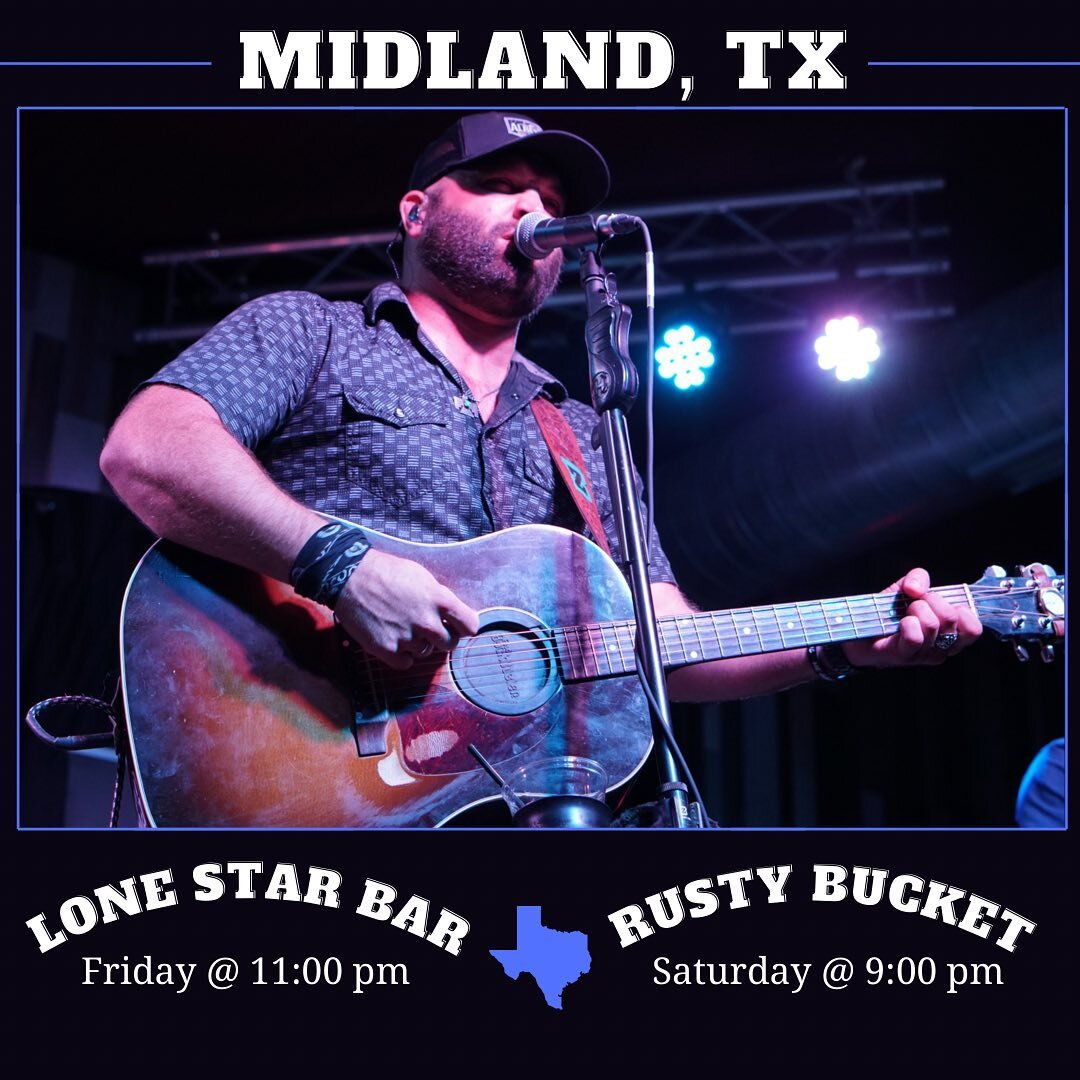 Guess where we are playing this weekend?! That&rsquo;s right, the boys and I are headed to Midland. 

7/9: The Lone Star Bar at 11pm
7/10: Rusty Bucket BBQ And Tavern at 9pm
7/11: Luckenbach Texas at 1pm with Madison Rodges

@luckenbachtexas @madison